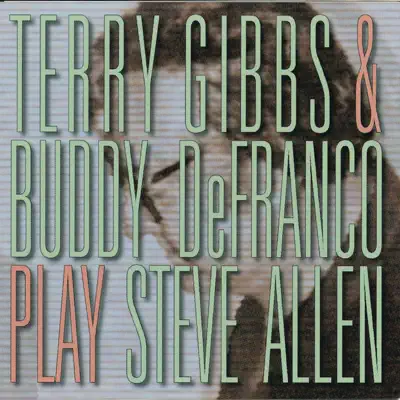 Play Steve Allen - Terry Gibbs