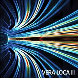Vera Loca III - Vera Loca