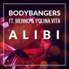 Alibi (feat. Menno & Polina Vita) - EP, 2018