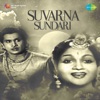 Suvarna Sundari (Original Motion Picture Soundtrack)