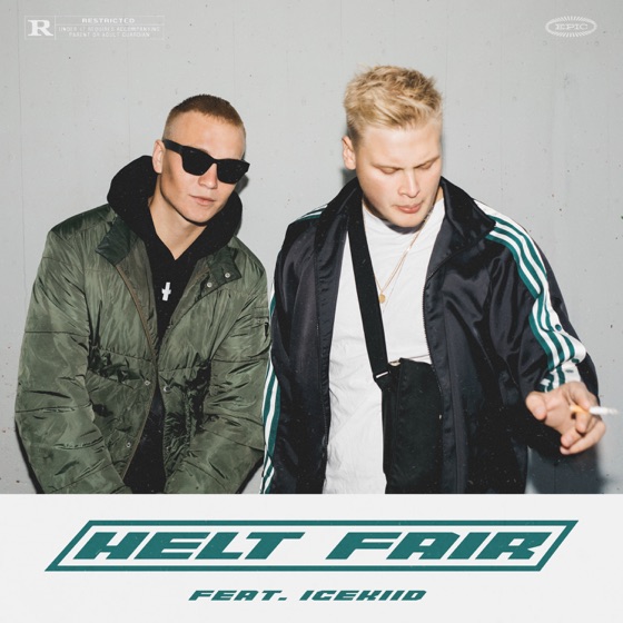 Cover artwork for Helt Fair (feat. ICEKIID)