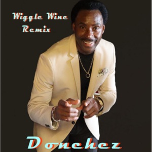 Donchez Dacres - Wiggle Wine (Remix) - Line Dance Chorégraphe