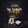 No Somos Iguales (feat. Darell, Juanka & Pacho El Antifeka) - Single