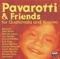 Fiorin fiorello - Luciano Pavarotti, José Molina, Ars Canto G. Verdi, Guatemala Choir, Gloria Estefan & Orchestra Sinf lyrics