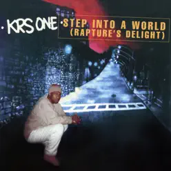 Step Into a World (Rapture's Delight) EP - KRS One Step Into a World (Rapture's Delight) EP - KRS One