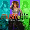 Stream & download Music and Life (feat. Anane Vega)