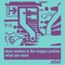 What You Need (feat. The Oxygen Junkies) - Dean Newton lyrics