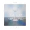 Moments of Frailty - EP