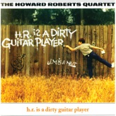 Howard Roberts - Dirty Old Bossa Nova