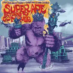Super Ape Returns to Conquer by Subatomic Sound System & Lee 