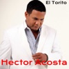 Hector Acosta (El Torito) - Si Tu Estuvieras