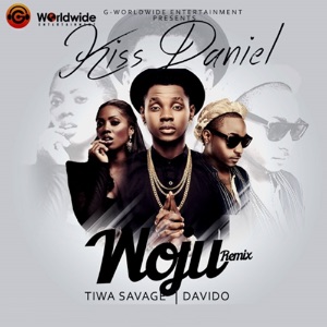 Woju (Remix) [feat. Davido & Tiwa Savage] - Single