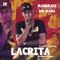 LaCrita - Mandrake El Malocorita lyrics