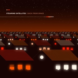 Steaming Satellites - Shout It Out