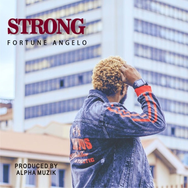 Fortune Angelo - Strong
