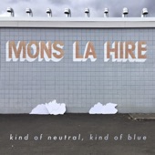 Mons la Hire - Waking Up in Oregon