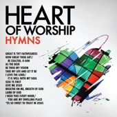 Heart of Worship: Hymns artwork