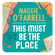 Maggie O'Farrell - This Must Be the Place
