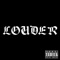 Louder artwork