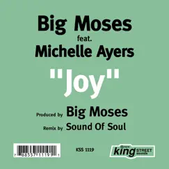 Joy (feat. Michelle Ayers) - EP by Big Moses album reviews, ratings, credits