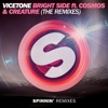 Bright Side (feat. Cosmos & Creature) [The Remixes] - Single