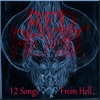 12 Songs from Hell...