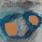 Andrew Lamb Trio - Embrace of the Twin Ponds