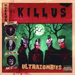 Ultrazombies - Killus Ultrazombies - Killus