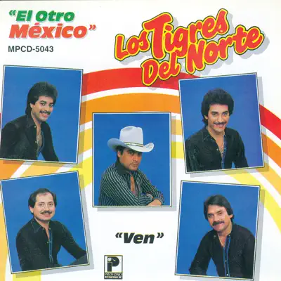 El Otro México - Los Tigres del Norte