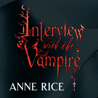 Anne Rice - Interview With The Vampire artwork