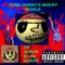 Yung Homay Likes Chicklets (feat. King Bando) - Yung Homay lyrics