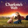 Charlotte's Web (Music Inspired By the Motion Picture), 2010