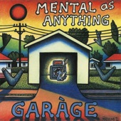 Mental As Anything - I’m In Love With My Car