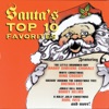 Santa's Top 10 Favorites