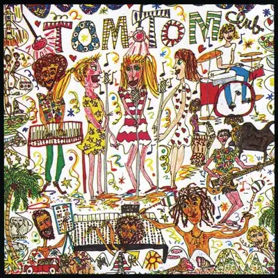 Wordy Rappinghood - Tom Tom Club