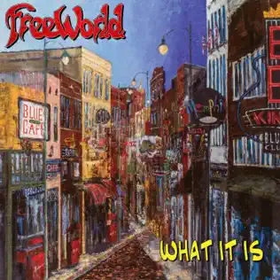 last ned album Download Freeworld - What It Is album