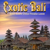 Exotic Bali - Beach Buddha Chillout Paradise Lounge artwork
