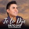 Te Lo Dije - Churo Diaz & Elías Mendoza lyrics
