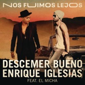 Nos Fuimos Lejos (feat. El Micha) artwork