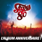 Stars 80 - L'album anniversaire (Live) artwork