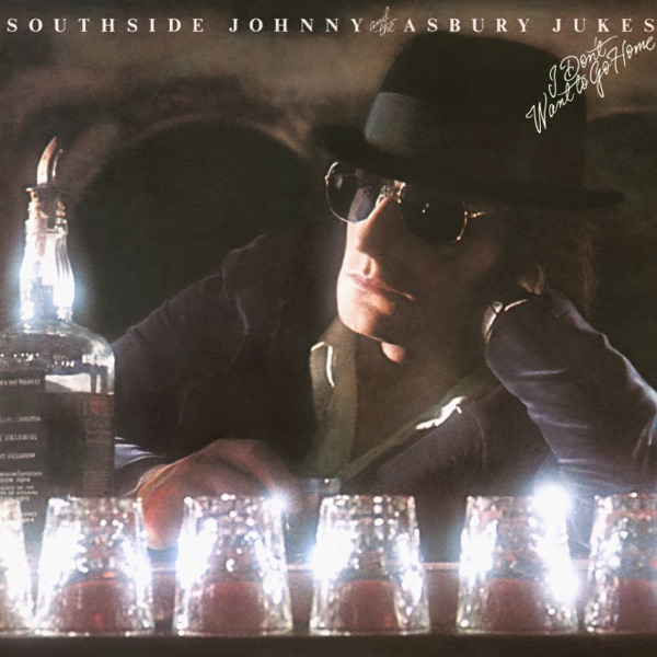 Southside Johnny & The Asbury Jukes - I Don't Want To Go Home