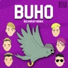 Buho (Bizarrap Remix) - Single