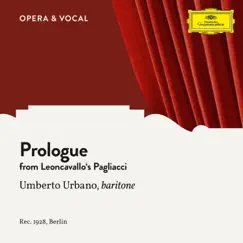 Leoncavallo: Pagliacci: Prologue - Single by Umberto Urbano, Staatskapelle Berlin & Manfred Gurlitt album reviews, ratings, credits