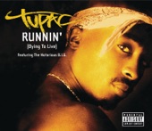 2Pac - Runnin' (Dying To Live)