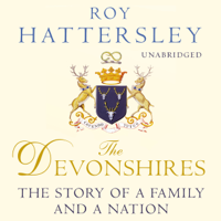 Roy Hattersley - The Devonshires artwork