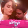 Tum Hardafa Ho song lyrics