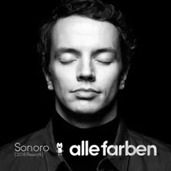 Sonoro (2018 Rework) - Single - Alle Farben Sonoro (2018 Rework) - Single - Alle Farben