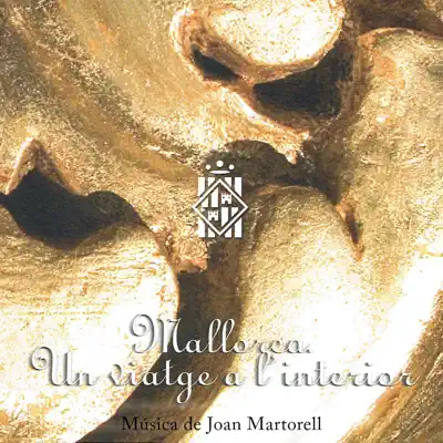 Mallorca. Un Viatge a L'interior - Joan Martorell