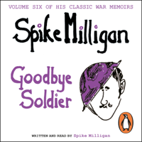 Spike Milligan - Goodbye Soldier artwork