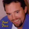 Paul Pace album lyrics, reviews, download